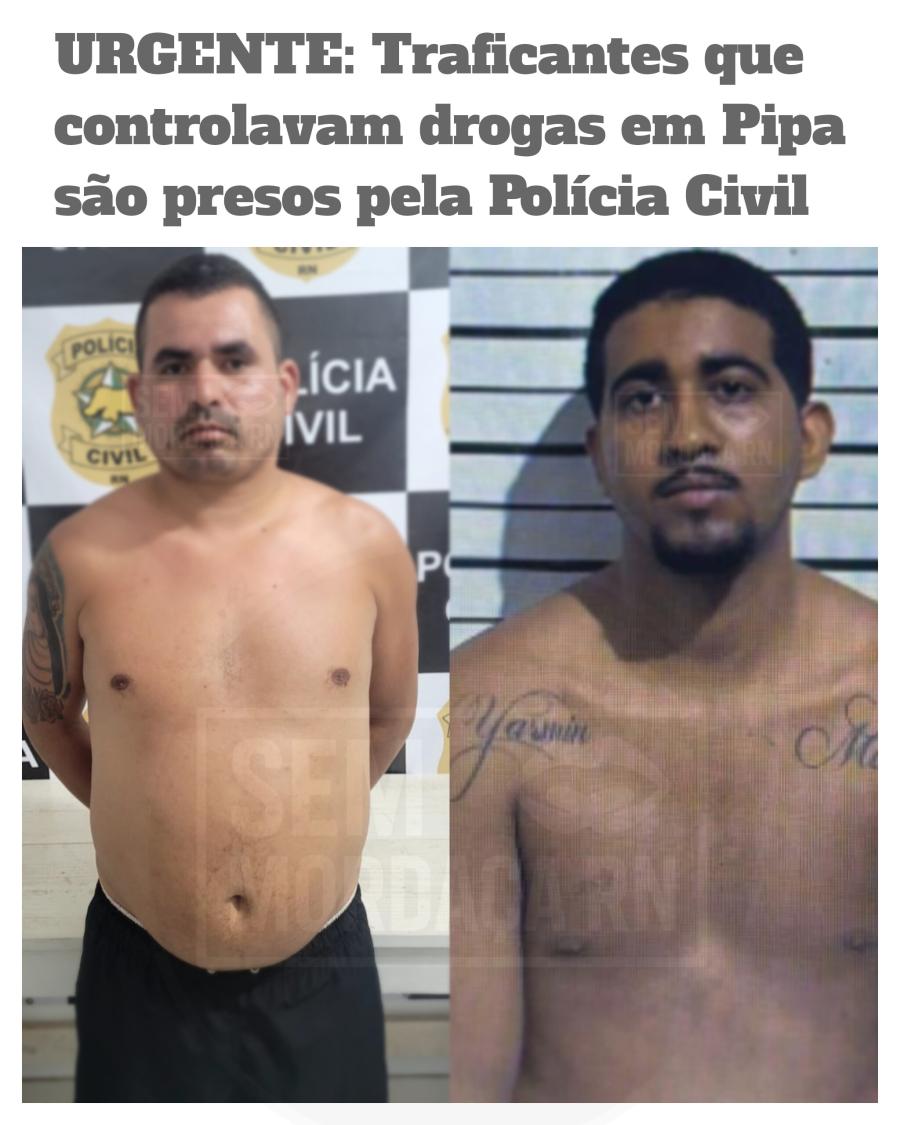 FOTOS: CHEFES DO TRÁFICO EM PIPA SÃO PRESOS PELA POLÍCIA!