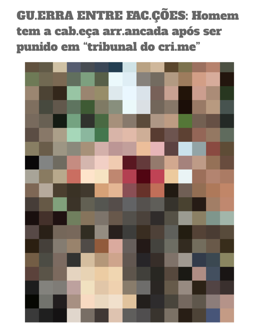 GUERRA ENTRE FACÇÕES: Homem tem a cabeça arrancada após ser punido em “tribunal do crime”